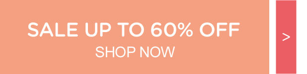 Sales up to -60%