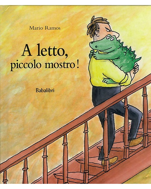 Babalibri Off to Bed, Little Monster! - Italian Book Books