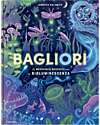 L'ippocampo Ragazzi Bagliori - Le Meraviglie Nascoste della Bioluminescenza - Jennifer Smith Books
