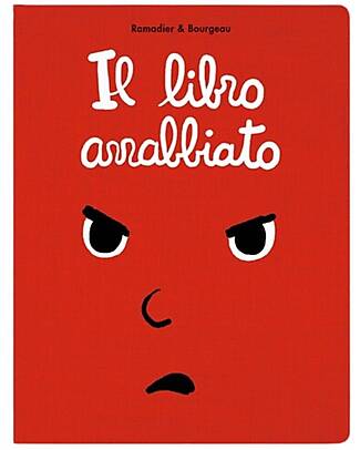 L'ippocampo Ragazzi Il Libro Arrabbiato - Cédric Ramadier & Vincent Bourgeau Books