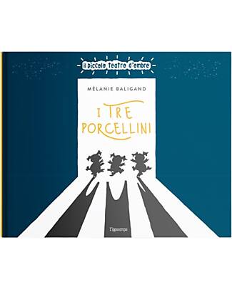 L'ippocampo Ragazzi Il Piccolo Teatro d'Ombre - I Tre Porcellini - Fiabe Illustrate - Mélanie Baligand Books