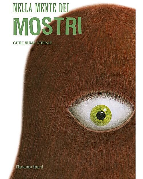 L'ippocampo Ragazzi In the Monsters’ Mind - Guillaume Duprat Books