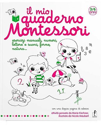 L'ippocampo Ragazzi My Montessori Notebook - Marie Kirchner - 208 Pages Montessori Toys