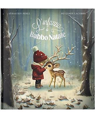 L'ippocampo Ragazzi The Childhood of Santa Claus - Illustrtaed Edition - Sébastien Perez and Benjamin Lacombe Books