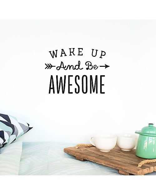 Made of Sundays Wake Up and Be Awesome Wall Decal - Black Wall Decorations