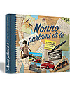 Nonna Nonno Grandad - share your memories with me! Book in Italian only (Nonno Parlami di Te) Books