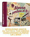 Nonna Nonno Grandma Please Share your Memories with Me! Book in Italian only (Nonna Parlami di Te) Books
