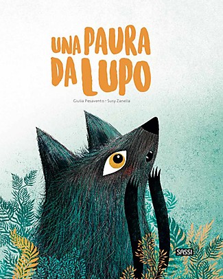 Sassi Junior Illustrated Book - A Wolf Fear - 5+ years Books